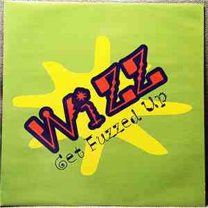 Wizz - Get Fuzzed Up