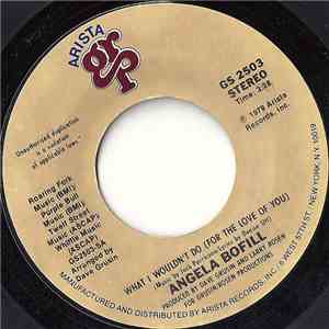 Angela Bofill - What I Wouldn't Do (For the Love Of You)