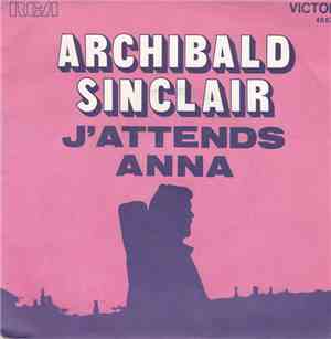 Archibald Sinclair - J'Attends / Anna