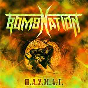Bombnation - H.A.Z.M.A.T.
