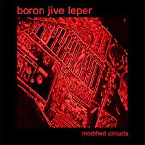 boron jive leper - Modified Circuits