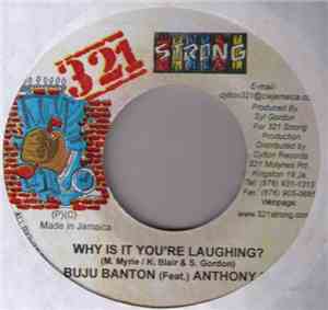 Buju Banton (Feat.) Anthony B. - Why Is It You're Laughing?