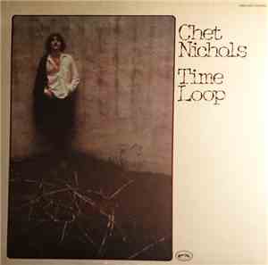 Chet Nichols - Time Loop