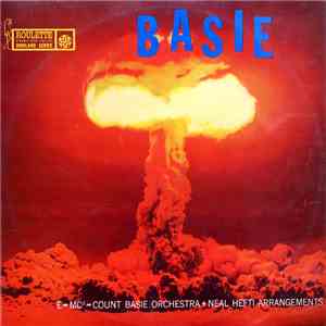 Count Basie & His Orchestra + Neal Hefti - The Atomic Mr. Basie