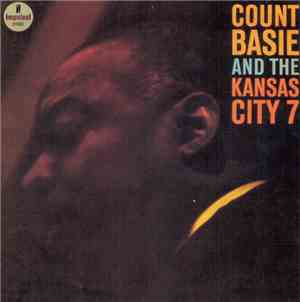 Count Basie And The Kansas City 7 - Count Basie And The Kansas City 7