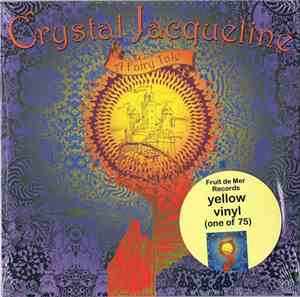 Crystal Jacqueline - A Fairy Tale