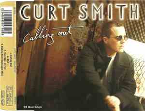 Curt Smith - Calling Out