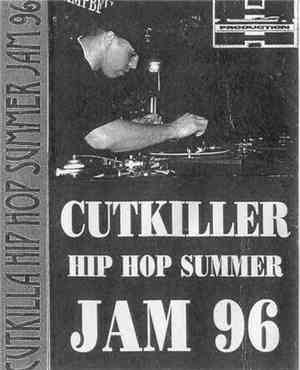 Cut Killer - Hip Hop Summer Jam 96
