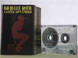 David Lee Roth - A Little Ain't Enough