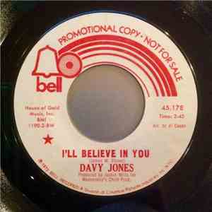 Davy Jones - I'll Believe In You / The Road To Love