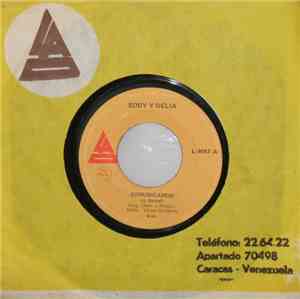 Eddy Y Delia - Comunicando / A Donde Vas