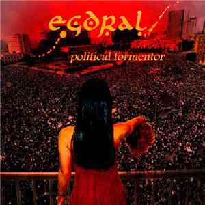 Egdral - Political Tormentor