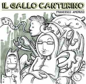 Francesco Amoruso - Il Gallo Canterino