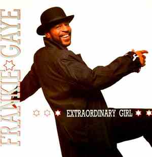 Frankie Gaye - Extraordinary Girl