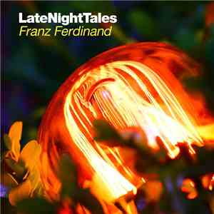 Franz Ferdinand - LateNightTales