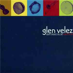Glen Velez - Rhythmcolor Exotica