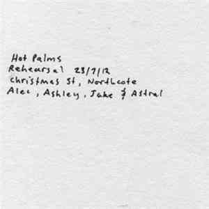 Hot Palms - Rehearsal 23/7/12