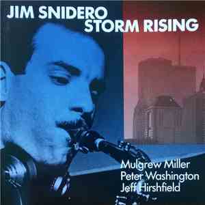 Jim Snidero - Storm Rising