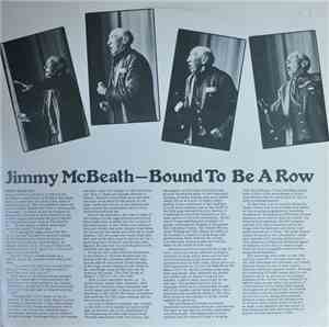Jimmy McBeath - Bound To Be A Row