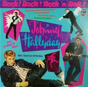 Johnny Hallyday - Rock! Rock! Rock 'N' Roll