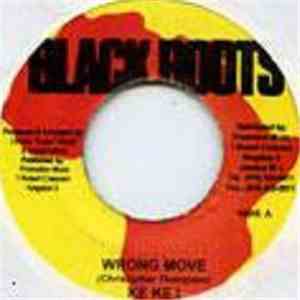 Ke Ke I - Wrong Move