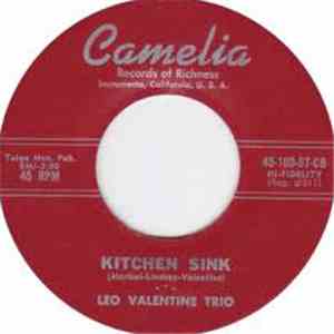 Leo Valentine Trio - Behind The Out House / Kitchen Sink
