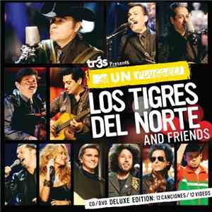 Los Tigres Del Norte - MTV Unplugged