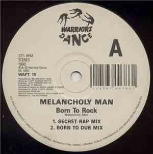 Melancholy Man - Born To Rock