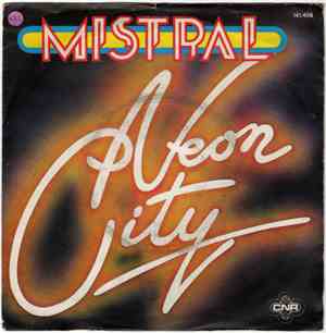 Mistral  - Neon City