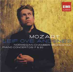 Mozart, Leif Ove Andsnes, Norwegian Chamber Orchestra - Piano Concertos 17  ...
