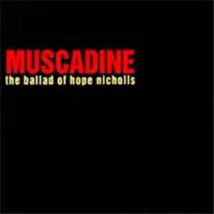 Muscadine - The Ballad Of Hope Nicholls
