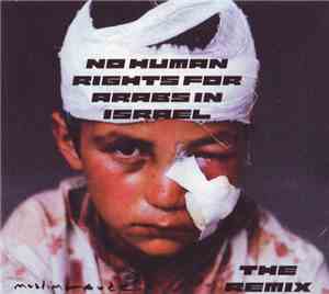 Muslimgauze - No Human Rights For Arabs In Israel (The Remix)