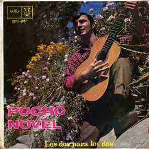 Pocho Novel Y La Guitarra De Orlando Rojas - Los Dos Para Los Dos