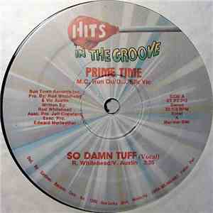 Prime Time - So Damn Tuff / He's Deff