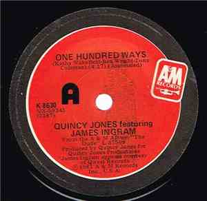 Quincy Jones Featuring James Ingram - One Hundred Ways