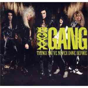 Roxx Gang - Things You've Never Done Before