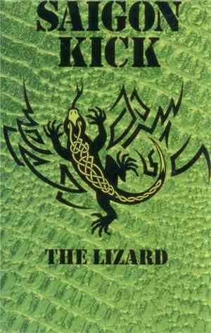 Saigon Kick - The Lizard