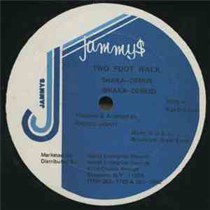 Shaka Demus / Tonto Irie - Two Foot Walk / Na Get Nothing