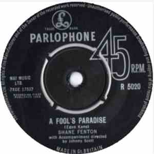Shane Fenton - A Fool's Paradise / You Need Love