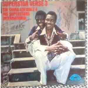 Sir Shina Adewale & His Superstars International - Superstar Verse 3