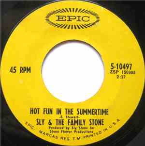 Sly & The Family Stone - Hot Fun In The Summertime / Fun