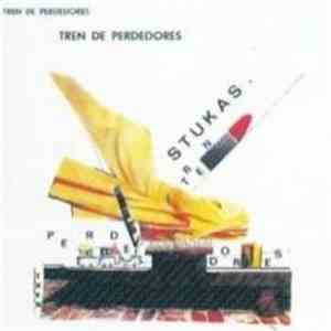 Stukas  - Tren De Perdedores