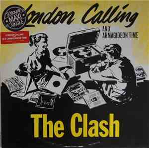 The Clash - London Calling And Armagideon Time