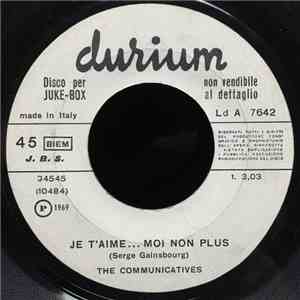The Communicatives - Je T'aime... Moi Non Plus
