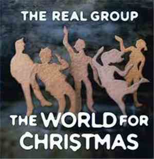 The Real Group - The World For Christmas