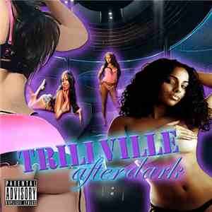 Trillville - After Dark