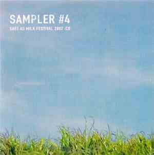 Various - Sampler #4 - Safe As Milk Festival 2002 CD