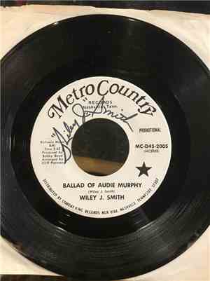 Wiley J. Smith - Money Makes A Man / Ballad Of Audie Murphy