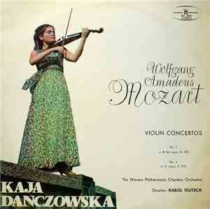 Wolfgang Amadeus Mozart - Kaja Danczowska, Orkiestra Kameralna Filharmonii  ...