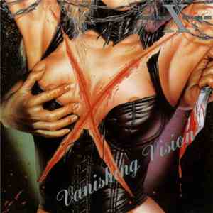 X - Vanishing Vision